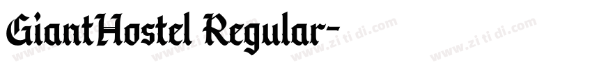 GiantHostel Regular字体转换